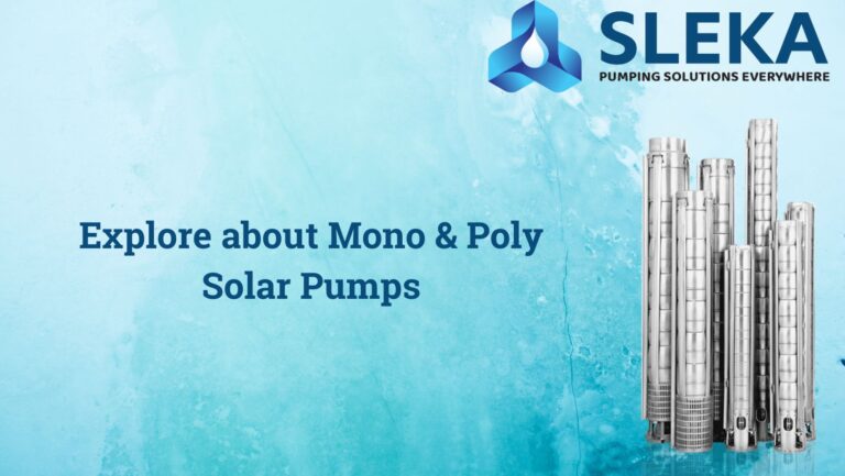Explore about Mono & Poly Solar Pumps